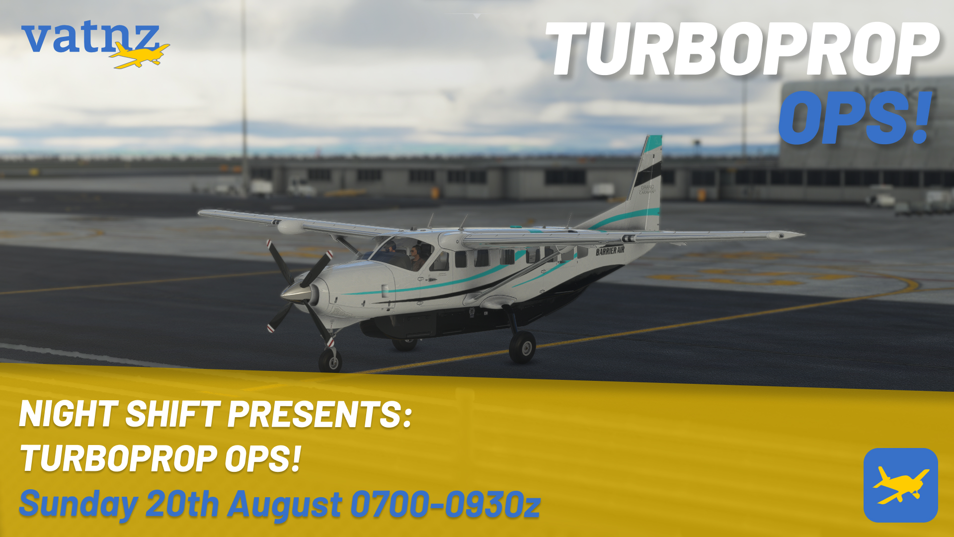 Night Shift Presents: Turboprop Ops!