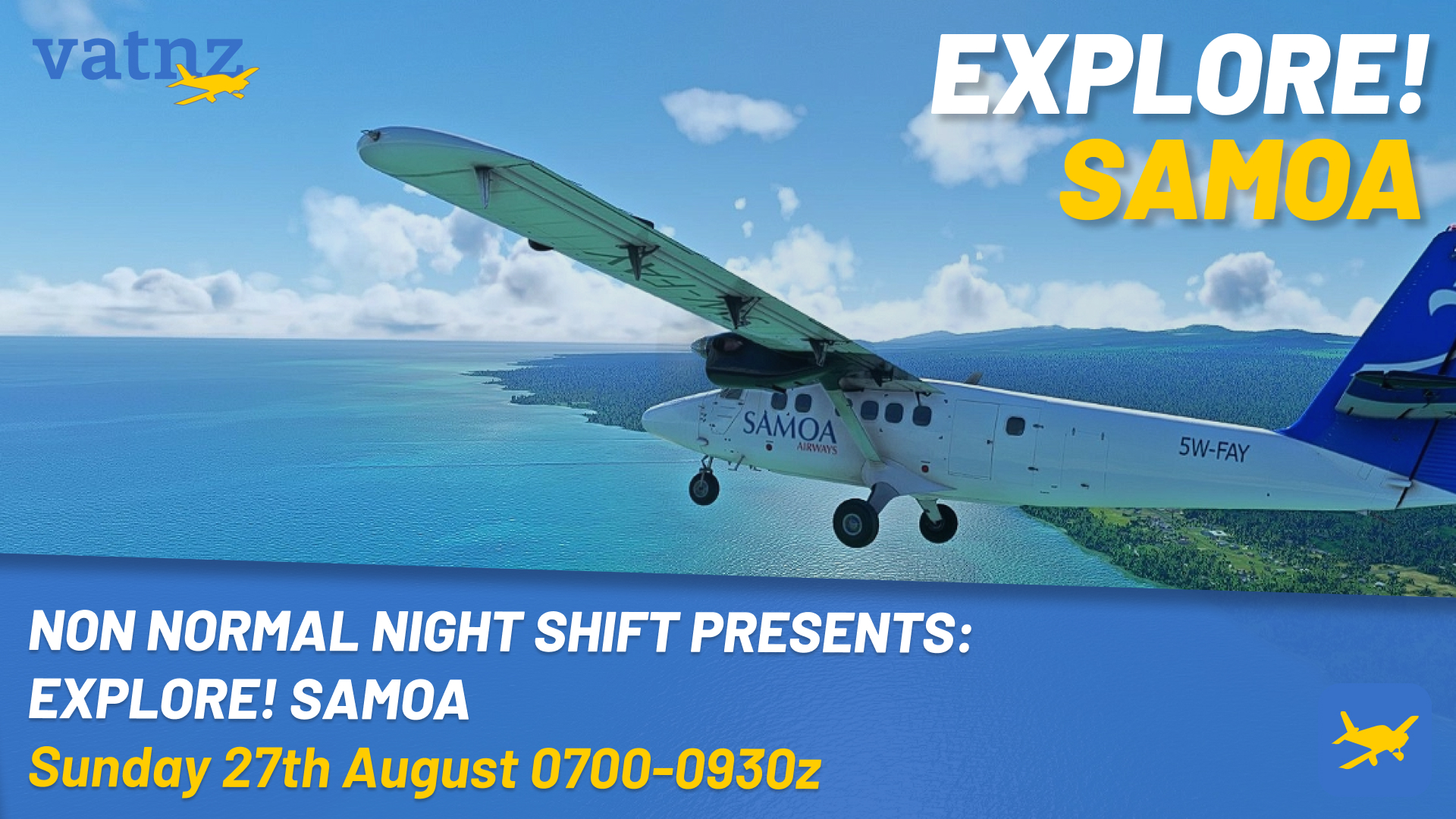 Non-Normal Night Shift Presents: Explore! Samoa